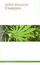 O haszyszu, Walter Benjamin