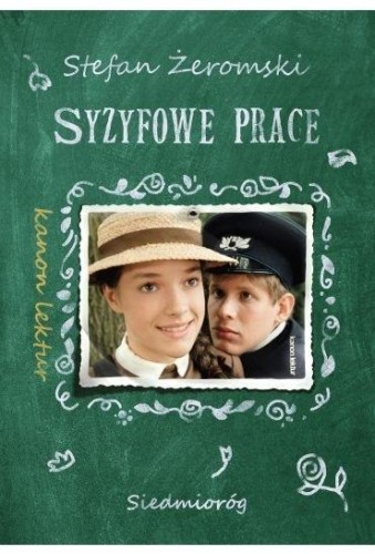 Syzyfowe prace, Stefan Żeromski