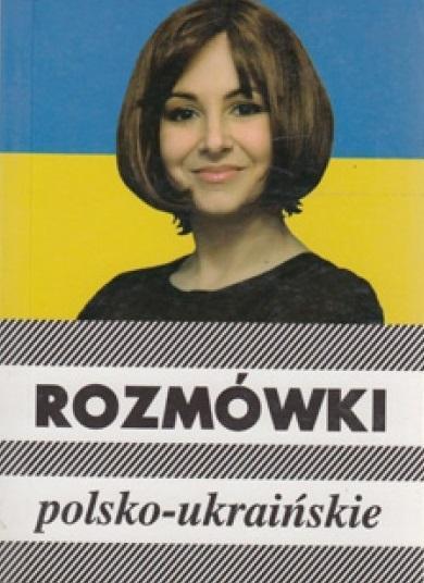 Rozmówki polsko-ukraińskie w.4, Urszula Michalska