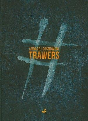 Trawers, Andrzej Sosnowski