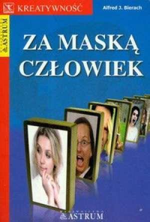 Za maską człowiek, Alfred J. Bierach