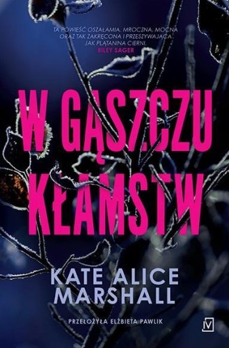 W gąszczu kłamstw, Kate Alice Marshall