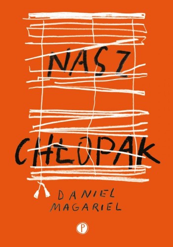 Nasz chłopak, Daniel Magariel