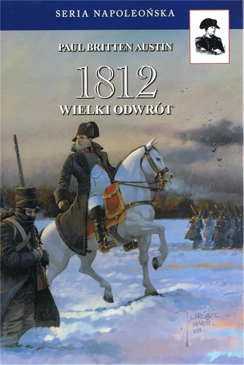 1812 Wielki Odwrót T.3 w.3, Paul Britten Austin