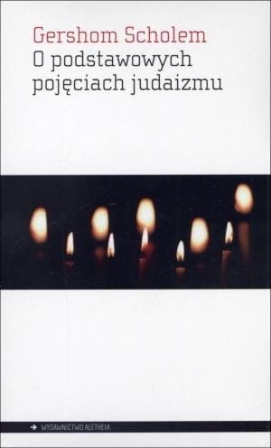 O podstawowych pojęciach judaizmu, Gershom Scholem