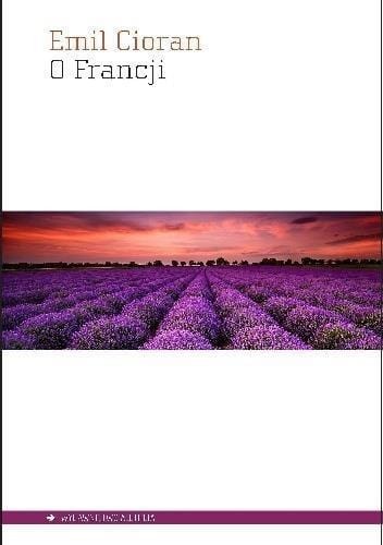 O Francji, Emil Cioran