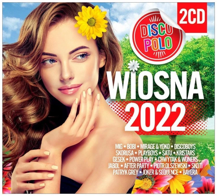 Wiosna 2022 Disco Polo (2CD), praca zbiorowa