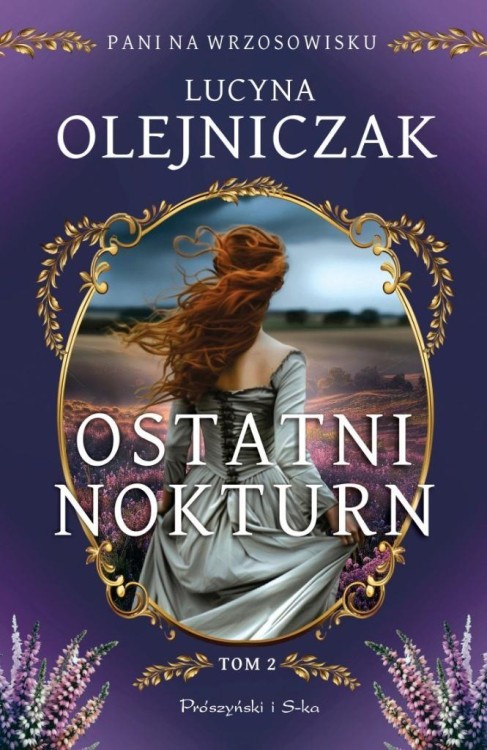 Pani na wrzosowisku T.2 Ostatni nokturn