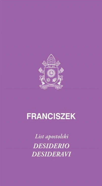 Desiderio desideravi. List apostolski, Franciszek