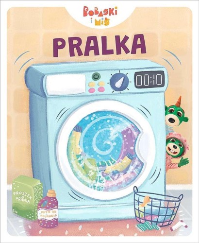 Pralka. Bobaski i miś, Martyna Jelonek