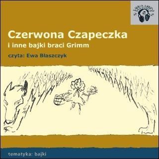 Czerwona Czapeczka. Bajki Audio CD, Praca zbiorowa