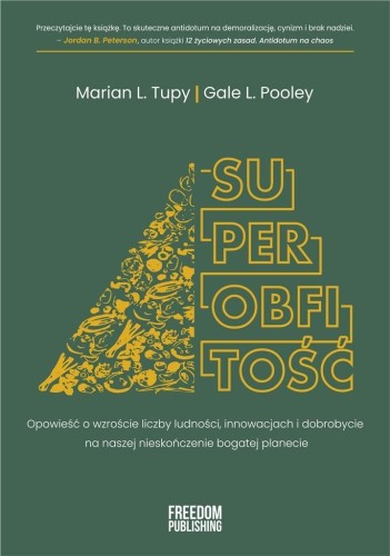 Superobfitość, Marian L. Tupy, Gale L. Pooley