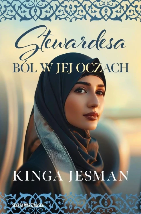 Stewardesa. Ból w jej oczach, Kinga Jesman