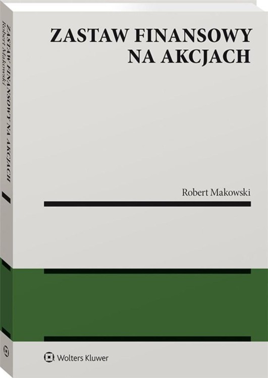 Zastaw finansowy na akcjach, Robert Makowski