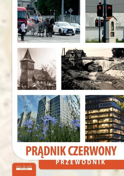 Czerwony Prądnik. Przewodnik, red. Henryk Łukasik