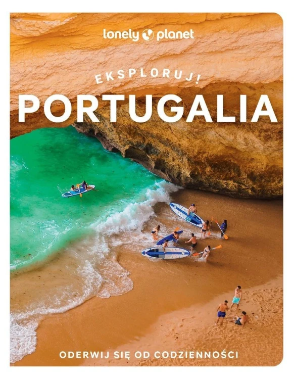 Portugalia. Eksploruj!, praca zbiorowa