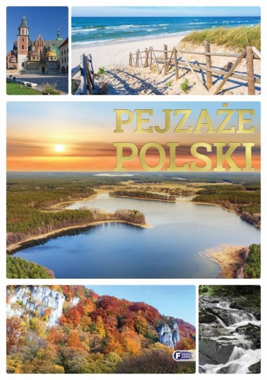 Pejzaże Polski, praca zbiorowa