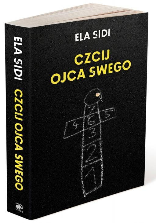 Czcij ojca swego, Ela Sidi