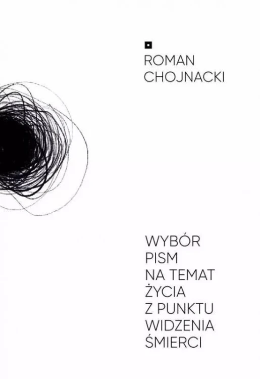 Wybór pism na temat życia z punktu widzenia...