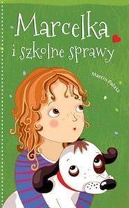 Marcelka i szkolne sprawy, Pałasz Marcin