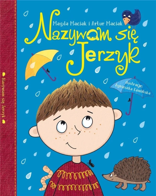 Nazywam się Jerzyk, Magda Maciak, Artur Maciak