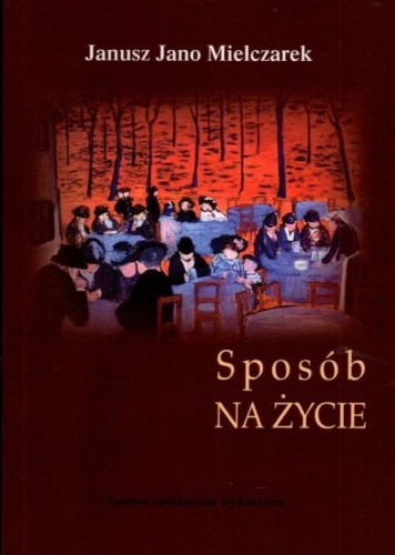 Sposób na życie, Janusz Jano Mielczarek