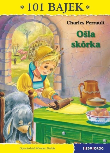 101 bajek. Ośla skórka, Charles Perrault