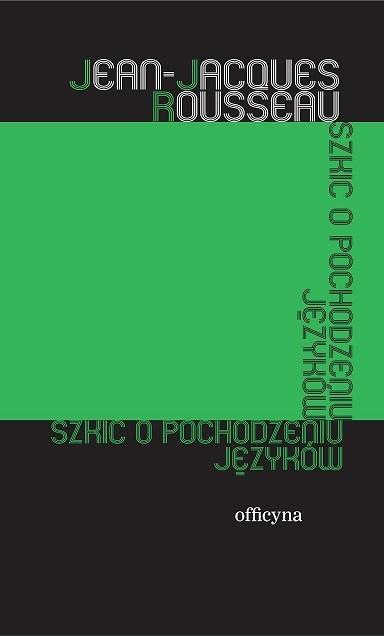 Szkic o pochodzeniu języków, Jean Jacques Rousseau