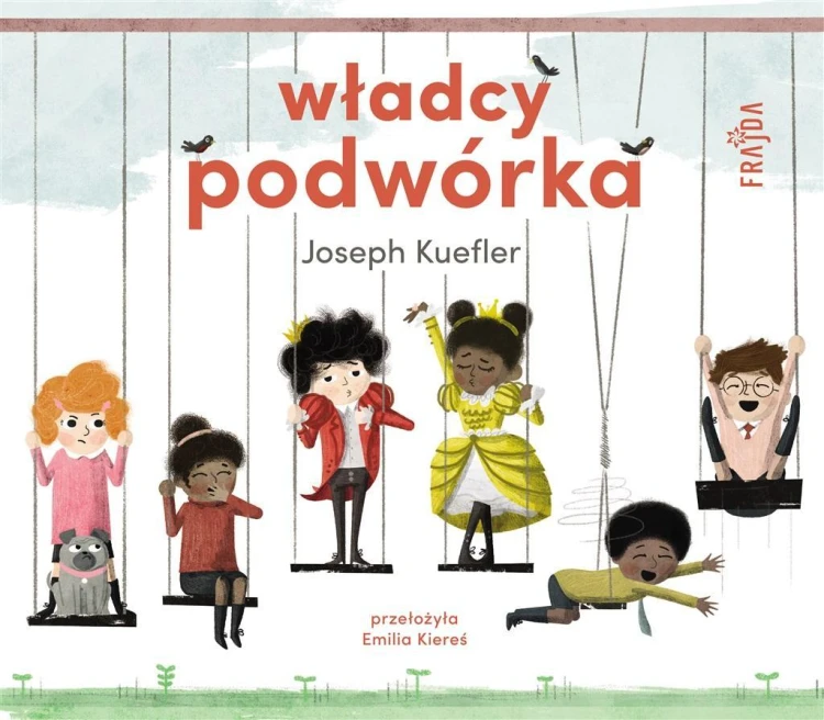 Władcy podwórka, Joseph Kuefler, Emilia Kiereś