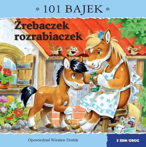 101 bajek. Źrebaczek rozrabiaczek