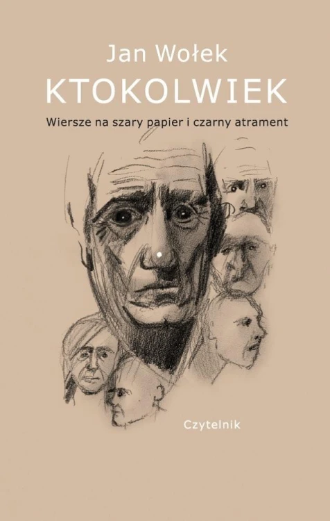 Ktokolwiek.. Wiersze na szary papier i czarny...