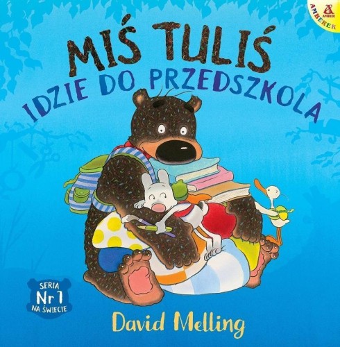 Miś Tuliś idzie do przedszkola, David Melling