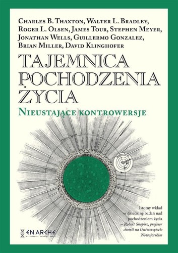 Tajemnica pochodzenia życia TW, praca zbiorowa