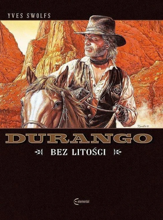 Durango T.13 Bez litości, Yves Swolfs