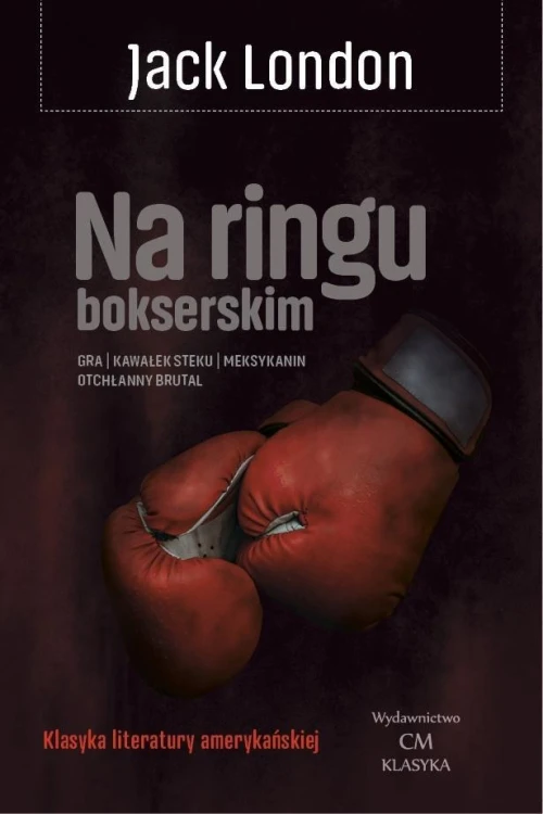 Na ringu bokserskim, Jack London
