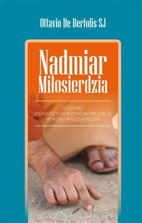Nadmiar Miłosierdzia, Ottavio De Bertolis SJ