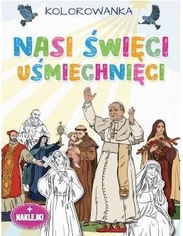 Nasi święci uśmiechnięci, praca zbiorowa