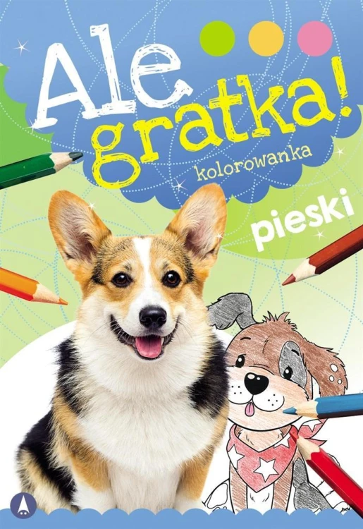 Ale gratka! Pieski, Wydawnictwo Skrzat