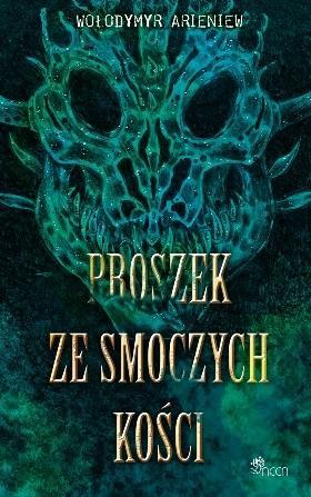 Proszek ze smoczych kości, Wołodymyr Arieniew