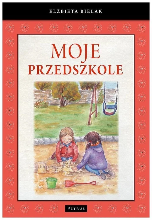 Moje Przedszkole, Elżbieta Bielak
