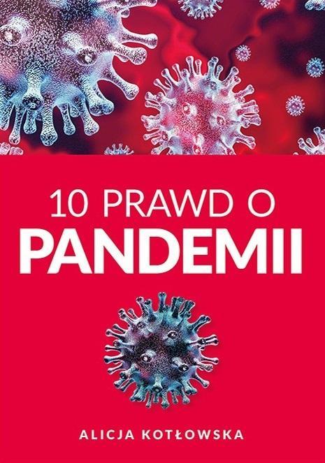 10 Prawd o pandemii, Alicja Kotłowska