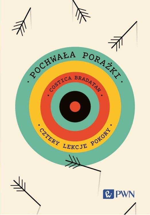Pochwała porażki. Cztery lekcje pokory