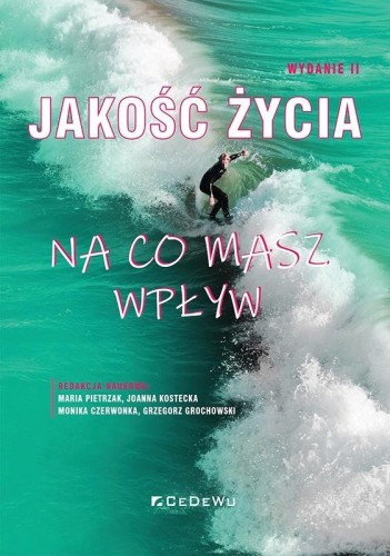 Jakość życia. Na co masz wpływ w.2, praca zbiorowa