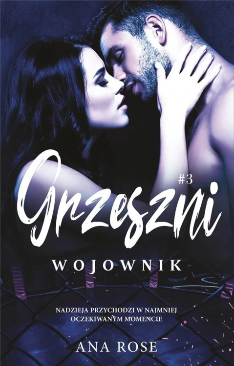 Wojownik, Ana Rose