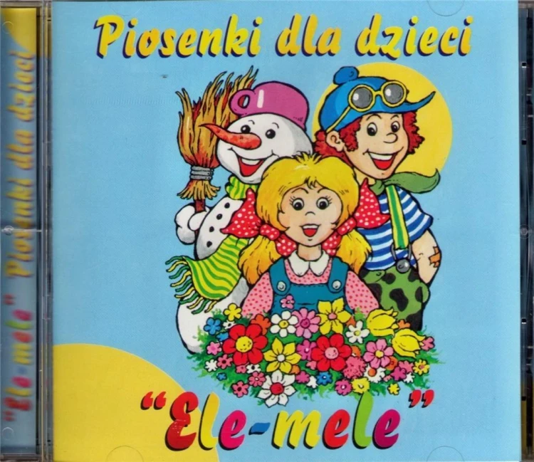 Piosenki dla dzieci 'Ele-mele' CD, praca zbiorowa