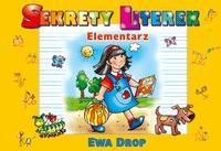 Sekrety literek - elementarz, Ewa Drop