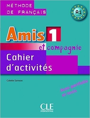 Amis et compagnie 1 ćwiczenia CLE, Colette Samson