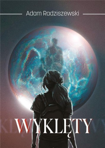 Wyklęty, Adam Radziszewski