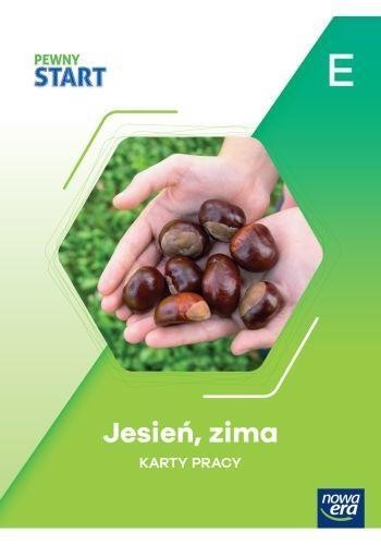 Pewny start. Jesień, zima KP poz.E, praca zbiorowa