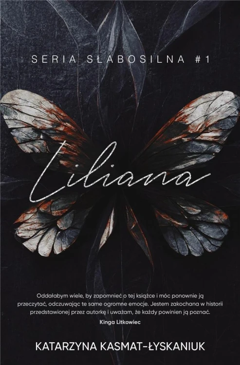 Liliana, Katarzyna Kasmat-Łyskaniuk